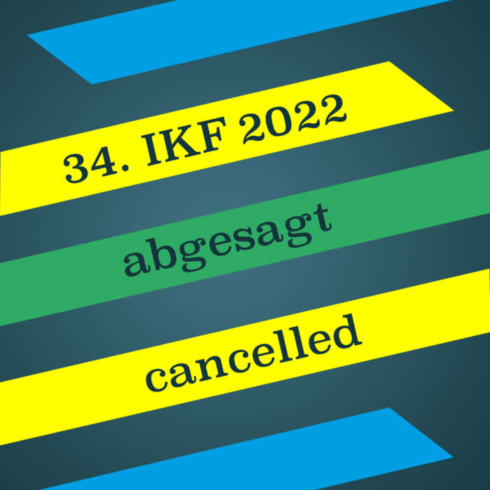 34. IKF 2022 abgesagt