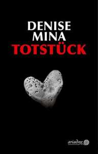 Buchcover „Totstück“ von Denise Mina