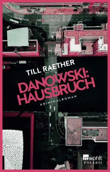 Buchcover „Danowski: Hausbruch“ von Till Raether