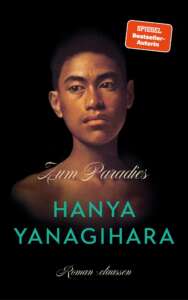 Buchcover „Zum Paradies“ von Hanya Yanagihara