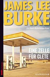 Buchcover „Eine Zelle für Clete“ von James Lee Burke