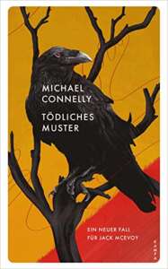 Buchcover „Tödliches Muster“ von Michael Connelly