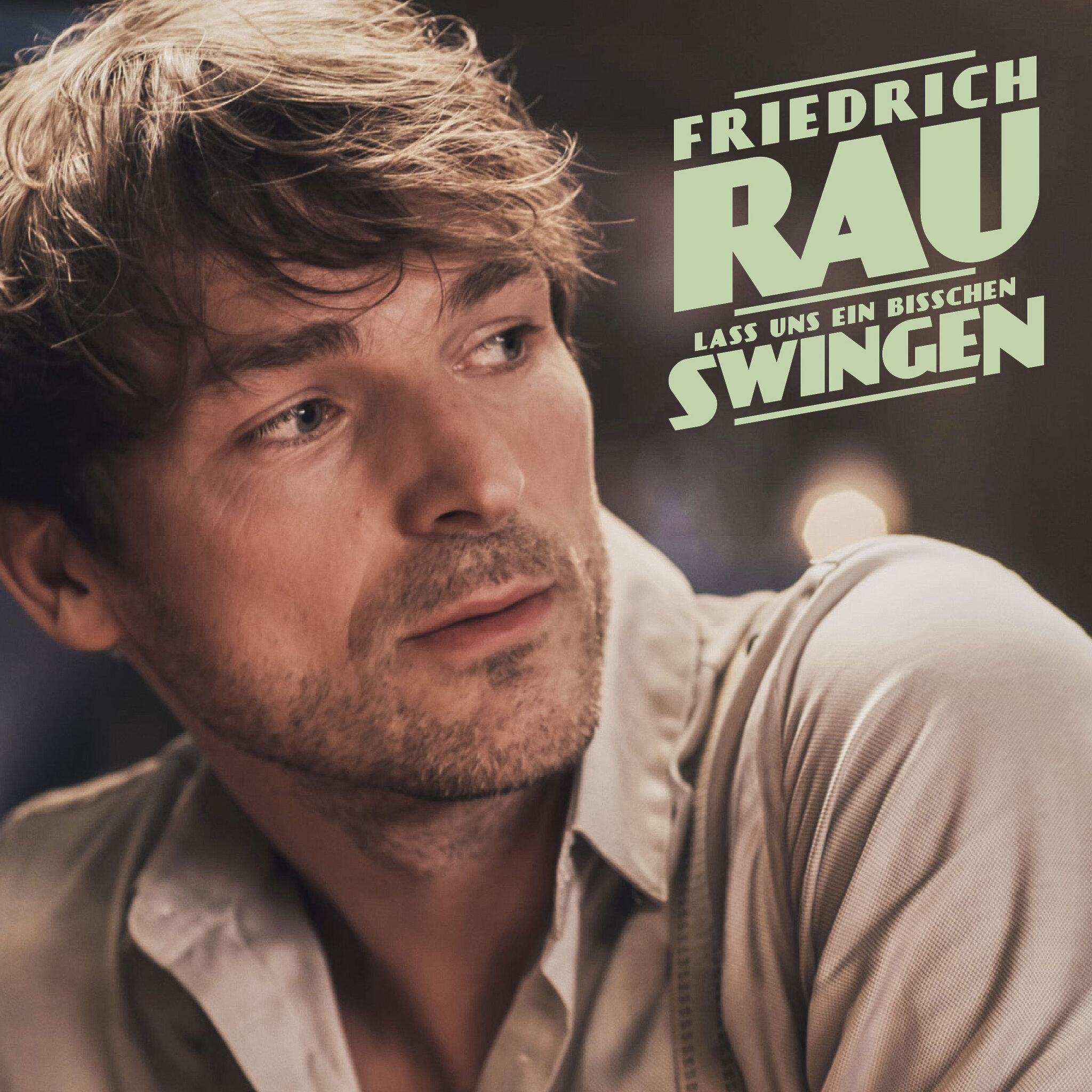 Zu sehen ist das Cover von „lass und ein bisschen Swingen“ von Friedrich Rau.