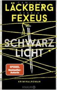 Buchcover „Schwarzlicht“ von Camilla Läckberg und Henrik Fexeus