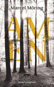 Buchcover „Amen“ von Marcel Möring