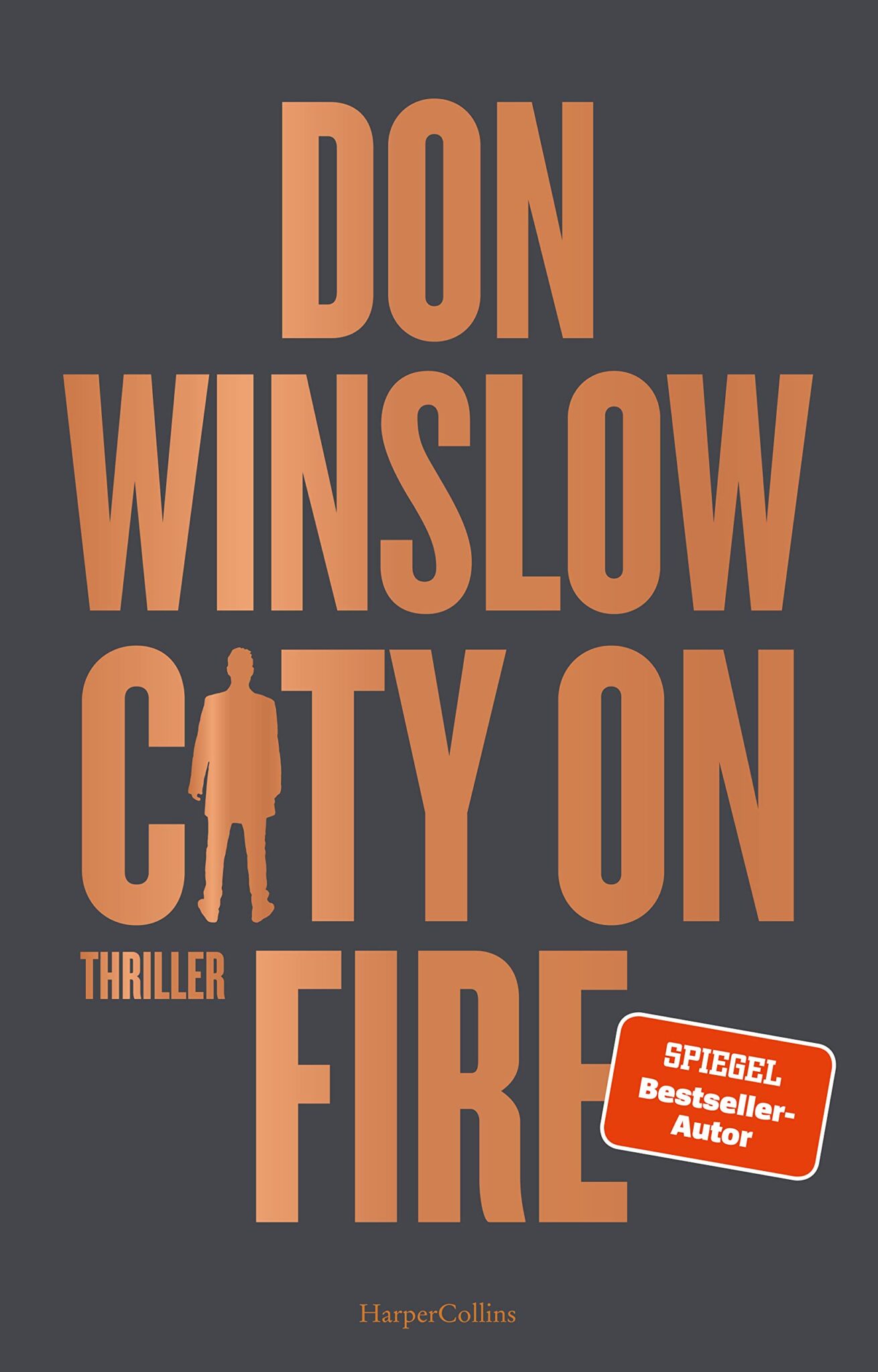 #
					„City on Fire“ von Don Winslow: Ehre, Verrat und eine verbotene Liebe