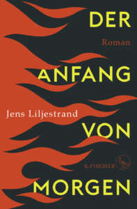 Cover des Buchs „Der Anfang von Morgen“ von Jens Liljestrand.
