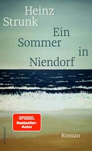 Heinz Strunk - Cover - Ein Sommer in Niendorf
