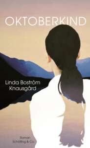 Buchcover „Oktoberkind“ von Linda Boström Knausgård