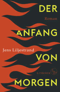 Buchcover „Der Anfang von morgen“ von Jens Liljestrand