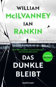 die besten Krimis im September 2022: Buchcover „Das Dunkle bleibt“ von William McIlvanney und Ian Rankin