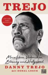 Buchcover „Trejo“ von Danny Trejo