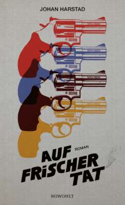 Buchcover „Auf frischer Tat“ von Johan Harstad