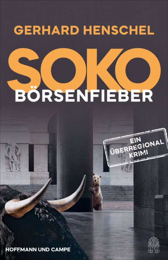 Buchcover „SoKo Börsenfieber“ von Gerhard Henschel