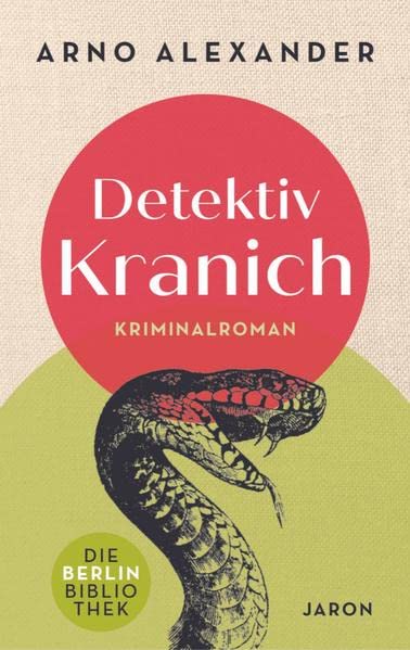 Buchcover „Detektiv Kranich“ von Arno Alexander