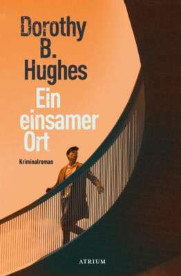 Buchcover „Ein einsamer Ort“ von Dorothy B. Hughes