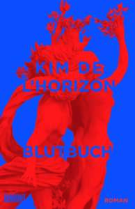 Buchcover „Blutbuch“ von Kim de l’Horizon