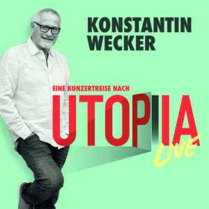 Konstantin Wecker Utopia live Musik zu Weihnachten