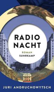 Buchcover „Radio Nacht“ von Juri Andruchowytsch