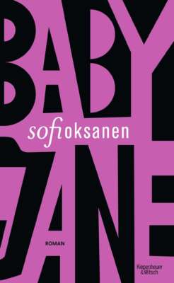 Buchcover „Baby Jane“ von Sofi Oksanen