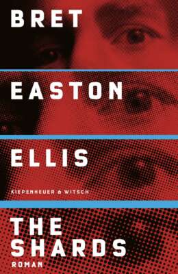 Buchcover „The Shards“ von Bret Easton Ellis
