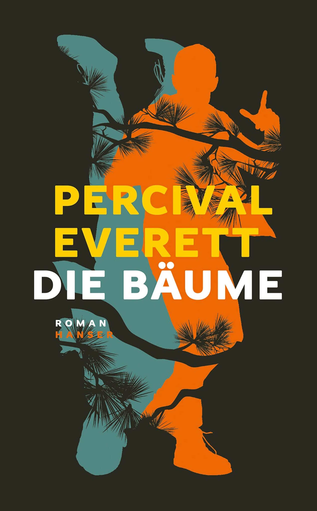 Buchcover „Die Bäume“ von Percival Everett