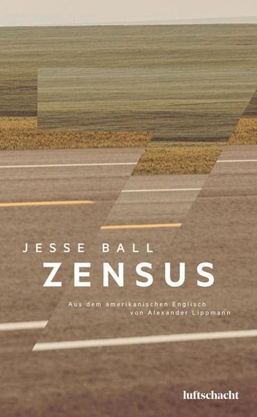 Buchcover „Zensus“ von Jesse Ball