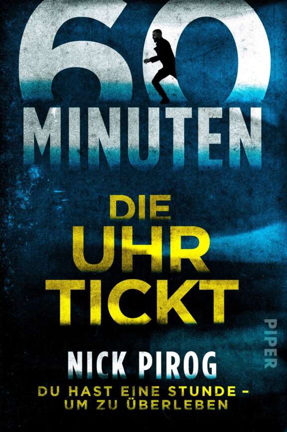 Buchcover „60 Minuten – Die Uhr tickt“ von Nick Pirog