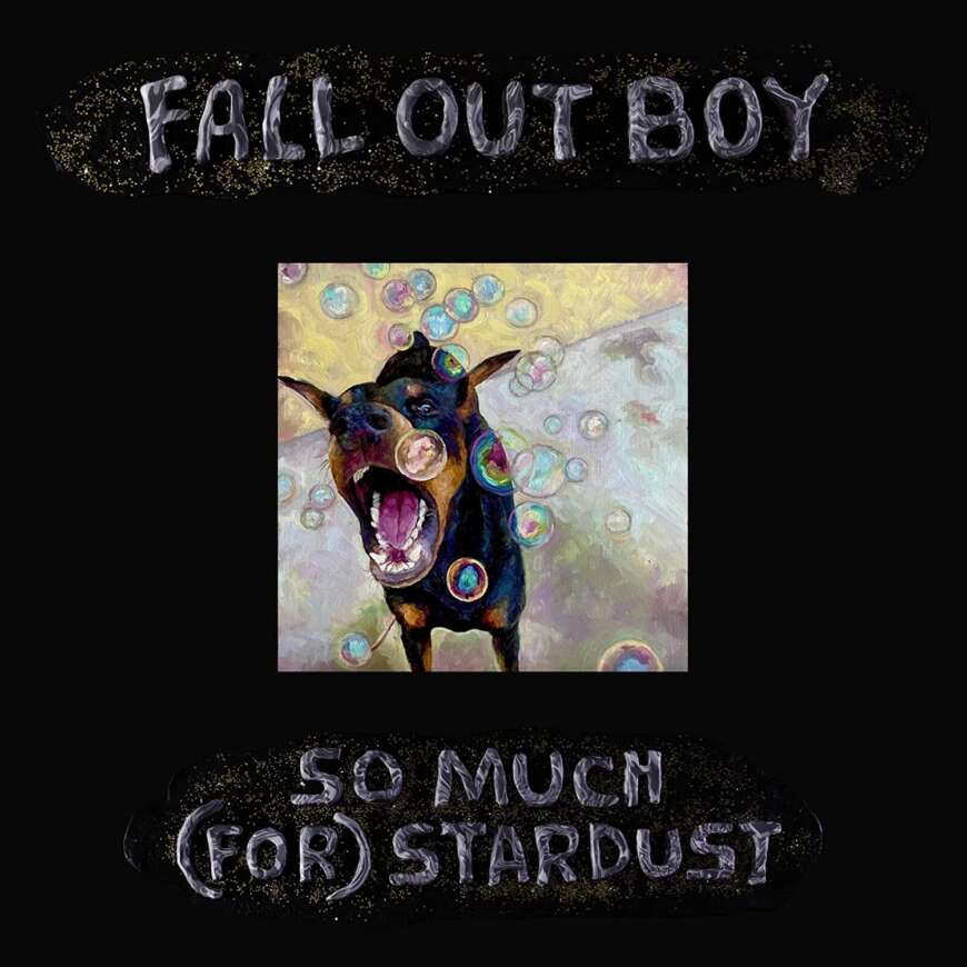 Fall Out Boy So much (for) Stardust