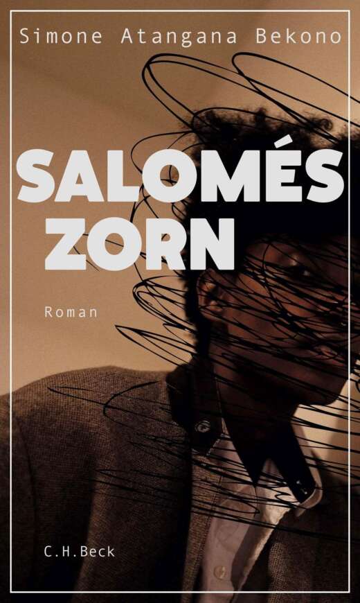 Buchcover „Salomés Zorn“ von Simone Atangana Bekono