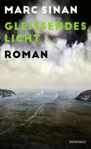 Buchcover „Gleißendes Licht“ von Marc Sinan