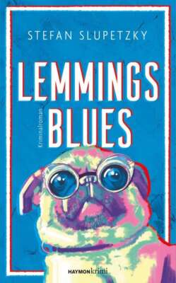 Buchcover „Lemmings Blues“ von Stefan Slupetzky