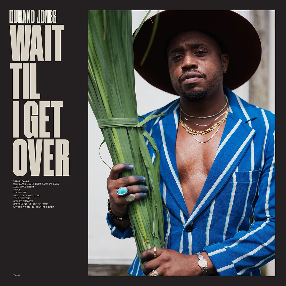 „Wait till I get over“ von Durand Jones