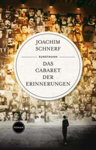 Buchcover „Das Cabaret der Erinnerungen“ von Joachim Schnerf