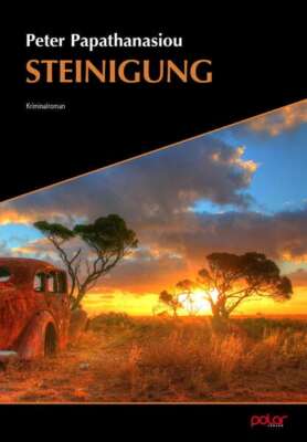 Buchcover „Steinigung“ von Peter Papathanasiou