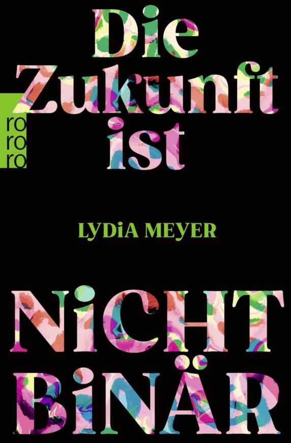 Buchcover „Die Zukunft ist nicht binär“ von Lydia Meyer