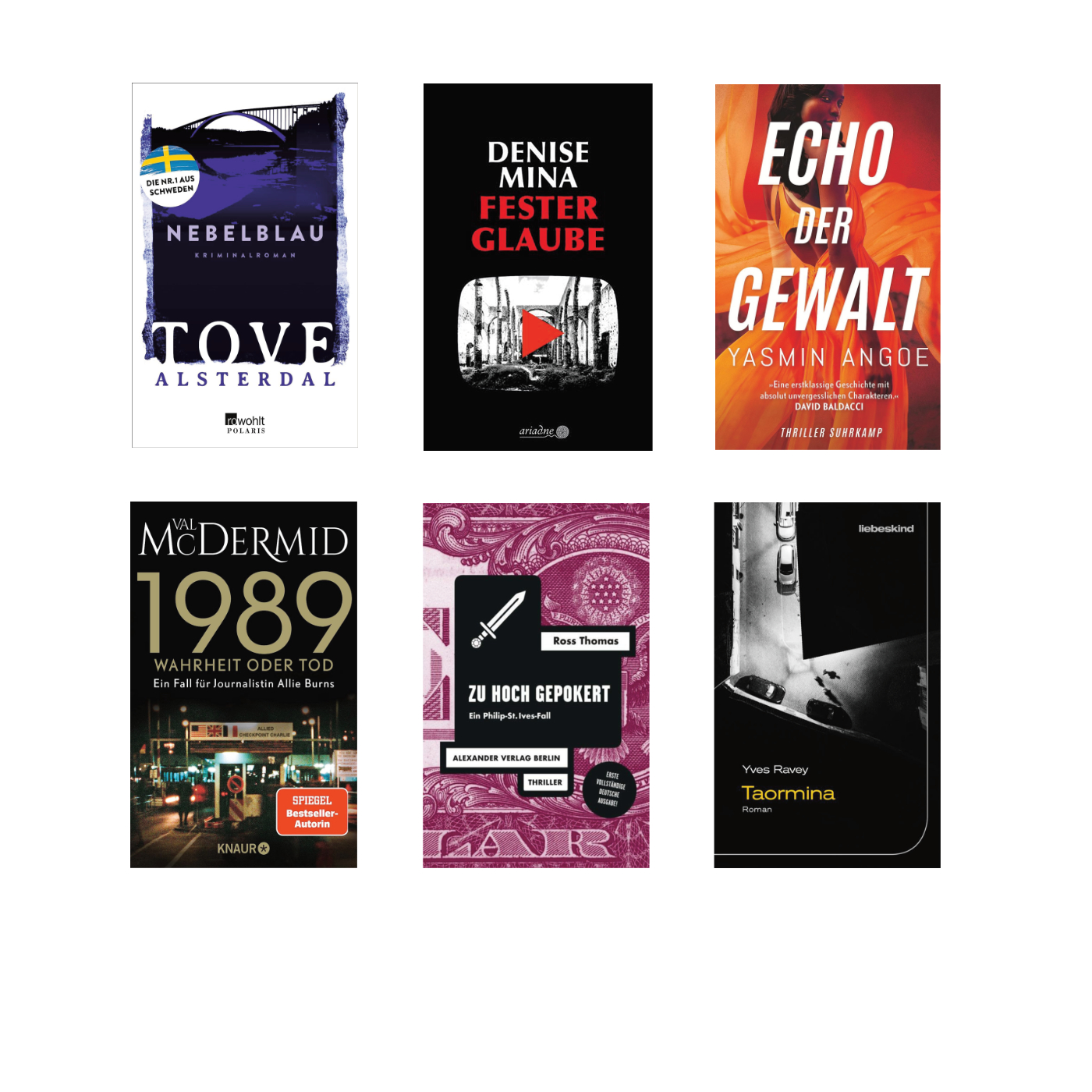 Die besten Krimis im August 2023 – Buchcover von Tove Alsterdal, Yasmin Angoe, Denise Mina, Val McDermid, Yves Ravey und Ross Thomas