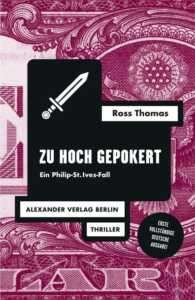 Die besten Krimis im August 2023: Buchcover „Zu hoch gepokert“ von Ross Thomas 