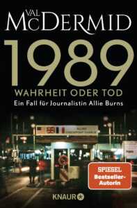 Die besten Krimis im August 2023: Buchcover „1989 – Wahrheit oder Tod“ von Val McDermid
