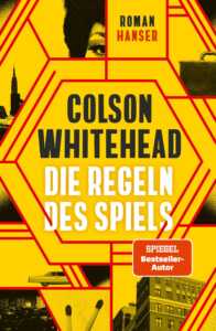 Buchcover „Die Regeln des Spiels“ von Colson Whitehead