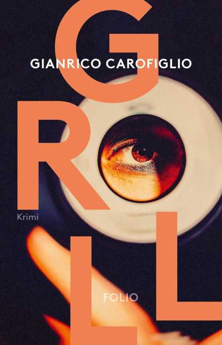 Buchcover „Groll“ von Gianrico Carofiglio