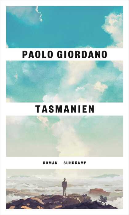 Buchcover „Tasmanien“ von Paolo Giordano