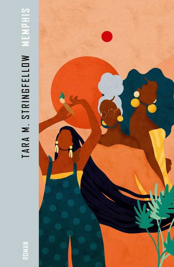 Buchcover „Memphis“ von Tara M. Stringfellow