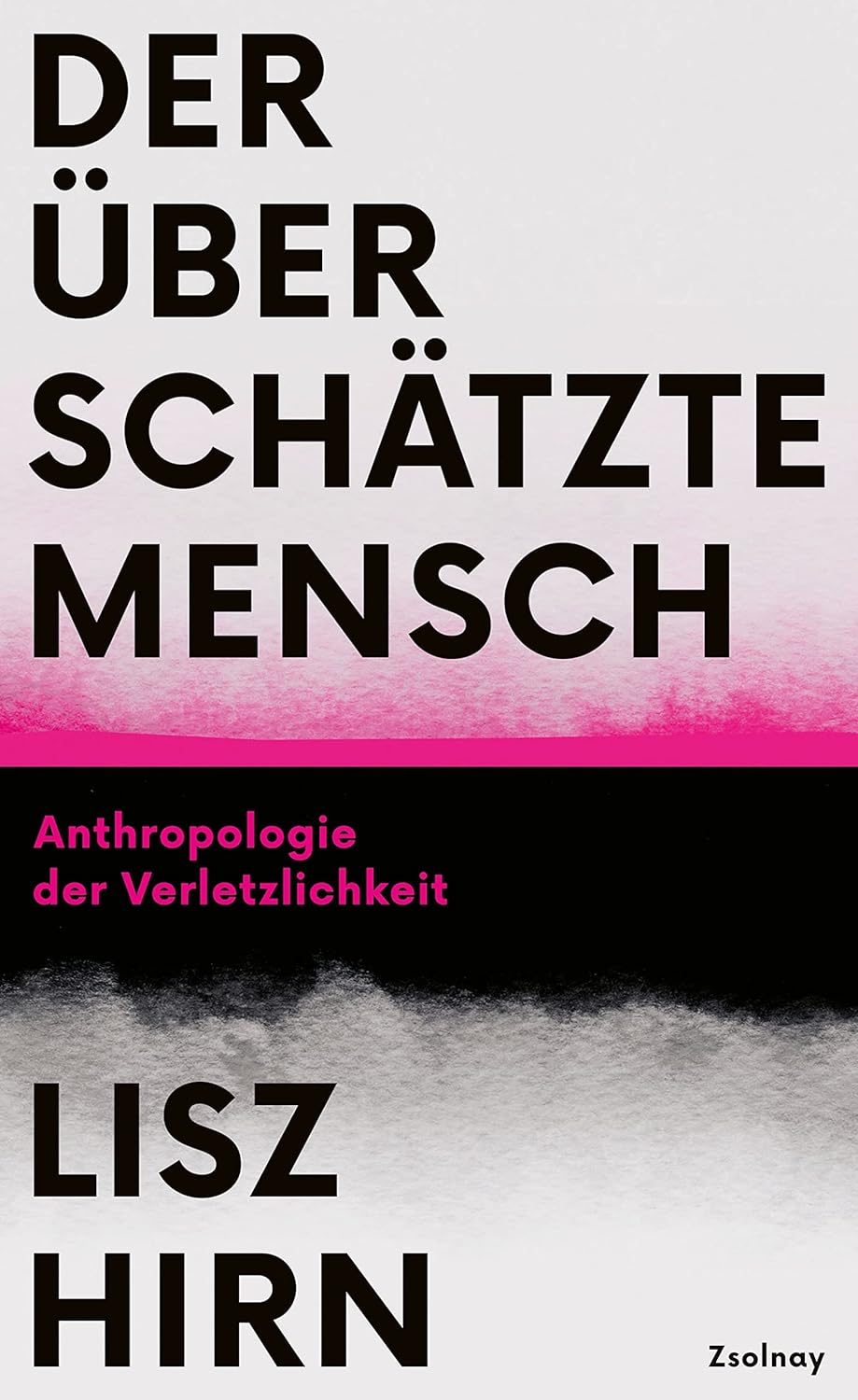 Buchcover „Der überschätzte Mensch“ von Lisz Hirn