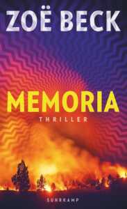 Die besten Krimis im Dezember 2023: Buchcover „Memoria“ von Zoe Beck