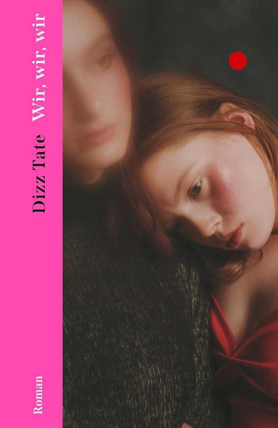 Buchcover „Wir, wir, wir“ von Dizz Tate