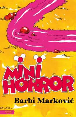 Buchcover „Minihorror“ von Barbi Markovic