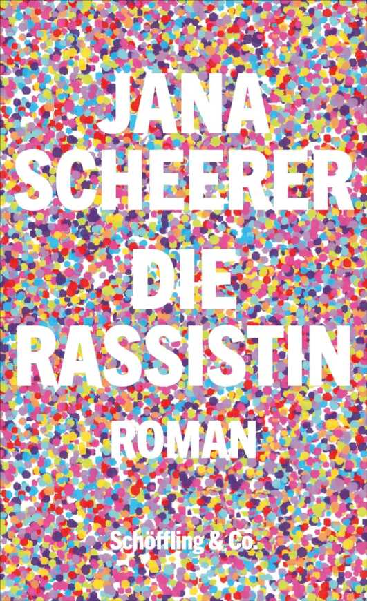 Buchcover „Die Rassistin“ von Jana Scheerer