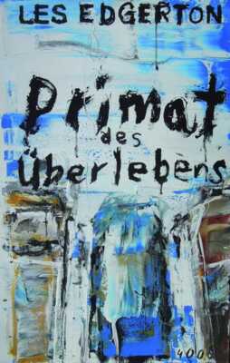 Buchcover „Primat des Überlebens“ von Les Edgerton