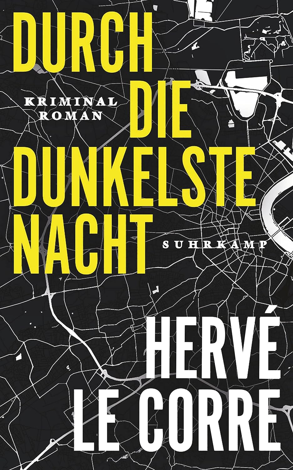 Buchcover „Durch die dunkelste Nacht“ von Hervé Le Corre